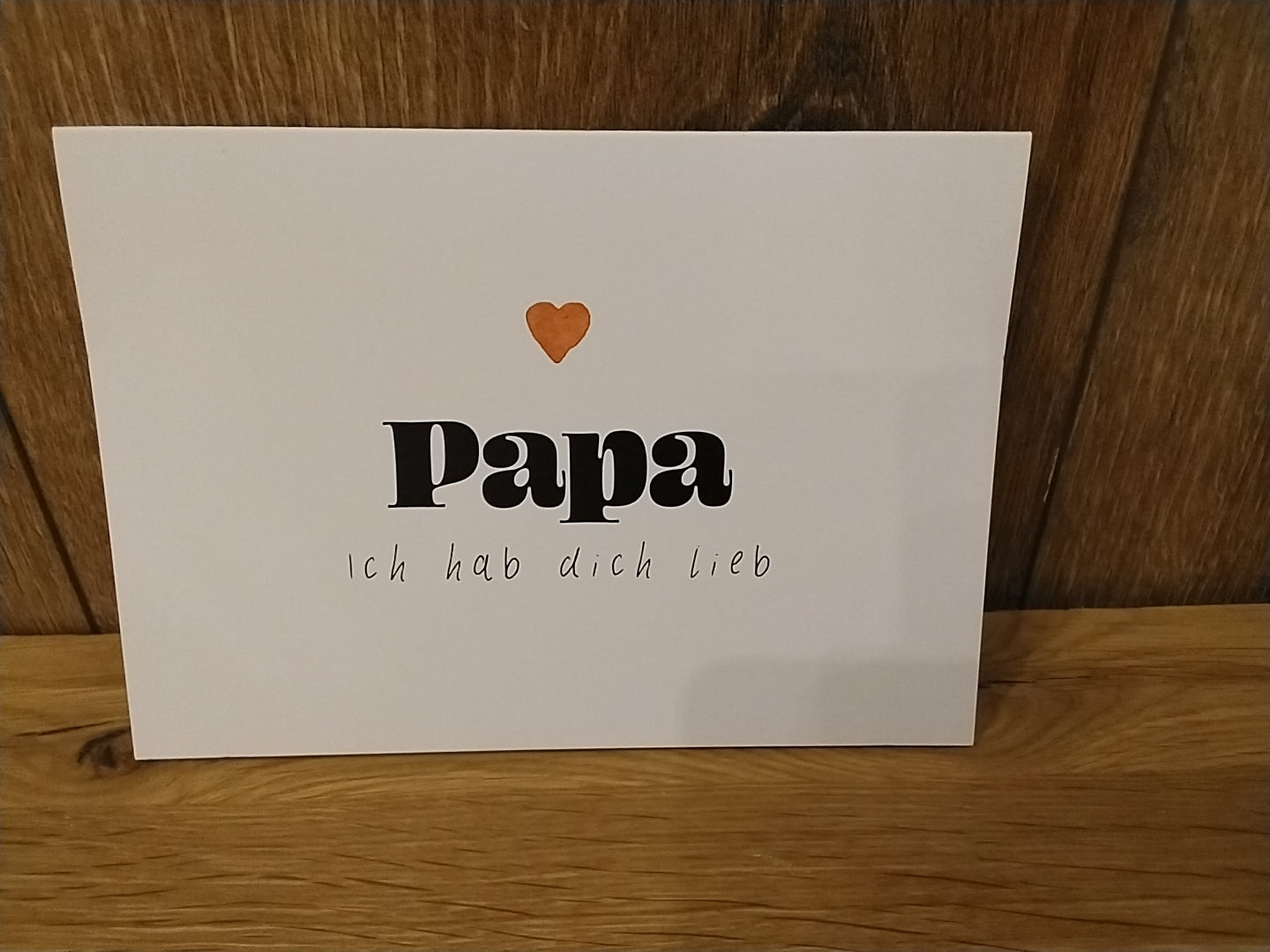 Klappkarte"Papa ich hab dich lieb"