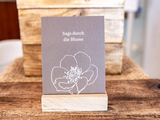 Postkarte »Sags durch die Blume«