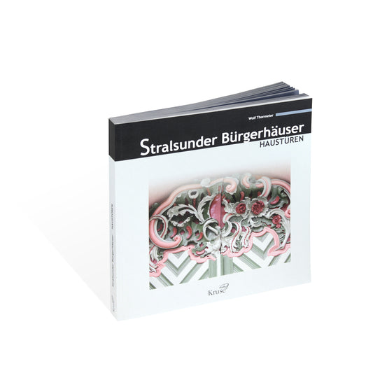 Stralsunder Bürgerhäuser – Haustüren