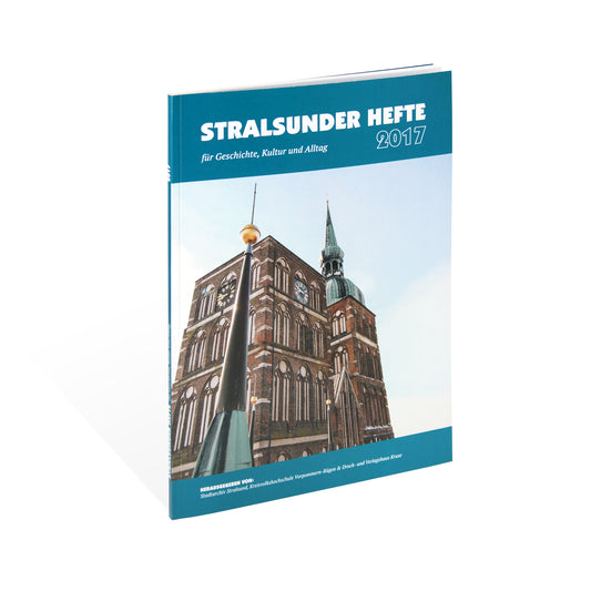 Stralsunder Hefte 2017 – Für Geschichte, Kultur und Alltag